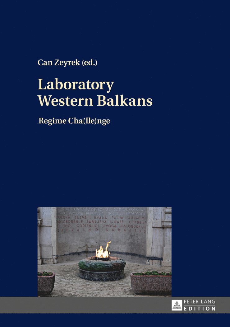 Can Zeyrek - Laboratory Western Balkans, Inbunden
