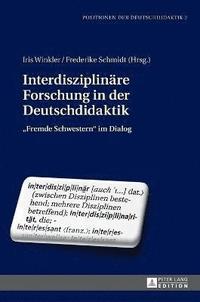 bokomslag Interdisziplinaere Forschung in der Deutschdidaktik