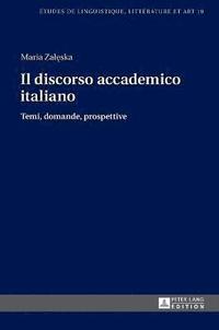 bokomslag Il discorso accademico italiano