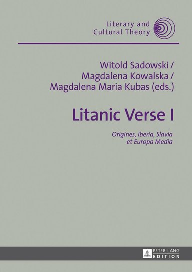 Witold Sadowski, Magdalena Kowalska, Magdalena Maria Kubas - Litanic Verse I, Inbunden