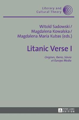 Litanic Verse I