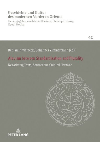 Benjamin Weineck, Johannes Zimmermann - Alevism between Standardisation and Plurality, Häftad