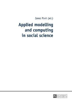 bokomslag Applied modelling and computing in social science