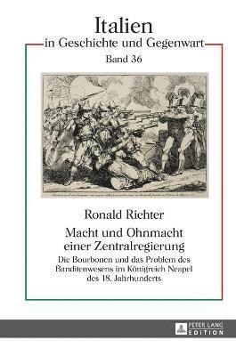 Ronald Richter, Günther Heydemann - Macht und Ohnmacht einer Zentralregierung, Inbunden