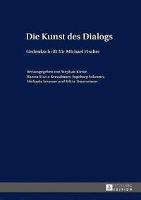bokomslag Die Kunst des Dialogs