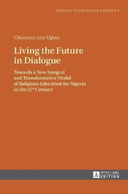 Living the Future in Dialogue 1