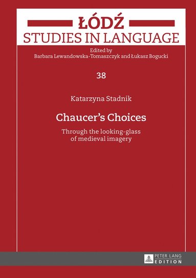 bokomslag Chaucer's Choices