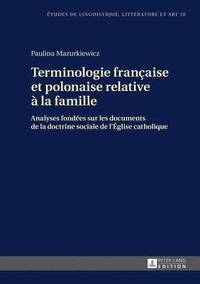 bokomslag Terminologie Francaise Et Polonaise Relative A La Famille