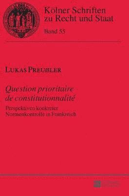 Lukas Preußler, Bernhard Kempen - Question prioritaire de constitutionnalité, Inbunden
