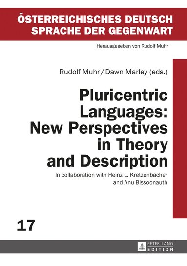 Rudolf Muhr, Dawn Marley - Pluricentric Languages: New Perspectives in Theory and Description, Inbunden