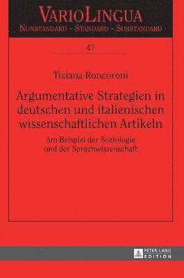 Argumentative Strategien in deutschen und italienischen wissenschaftlichen Artikeln 1