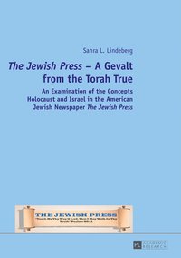 bokomslag The Jewish Press  A Gevalt from the Torah True