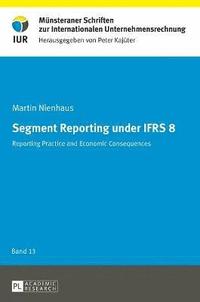 bokomslag Segment Reporting under IFRS 8