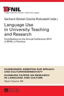 Language Use in University Teaching and Research 1