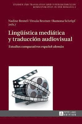 Nadine Rentel, Ursula Reutner - Lingueística mediática y traducción audiovisual, Inbunden