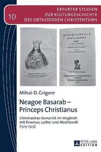 bokomslag Neagoe Basarab - Princeps Christianus