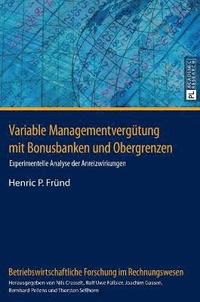 bokomslag Variable Managementverguetung mit Bonusbanken und Obergrenzen