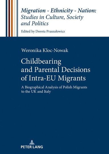 bokomslag Childbearing and Parental Decisions of Intra EU Migrants