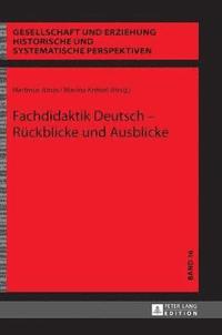 bokomslag Fachdidaktik Deutsch - Rückblicke und Ausblicke
