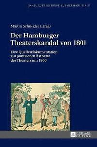 bokomslag Der Hamburger Theaterskandal von 1801