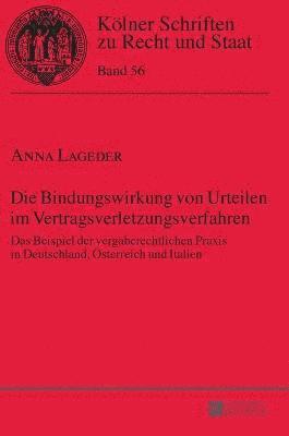 Anna Lageder - Bindungswirkung von Urteilen im Vertragsverletzungsverfahren, Inbunden