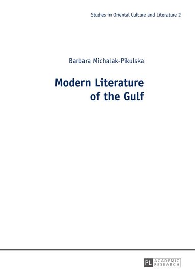 bokomslag Modern Literature of the Gulf