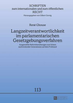 bokomslag Langzeitverantwortlichkeit Im Parlamentarischen Gesetzgebungsverfahren