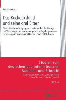Kerstin Aust, Marina Wellenhofer - Kuckuckskind und seine drei Eltern, Inbunden