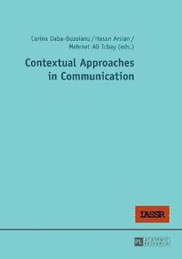 bokomslag Contextual Approaches in Communication