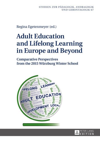 bokomslag Adult Education and Lifelong Learning in Europe and Beyond