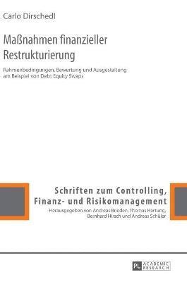 Carlo Dirschedl, Andreas Schüler - Maßnahmen finanzieller Restrukturierung, Inbunden