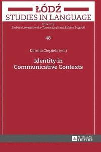 bokomslag Identity in Communicative Contexts