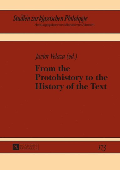 bokomslag From the Protohistory to the History of the Text