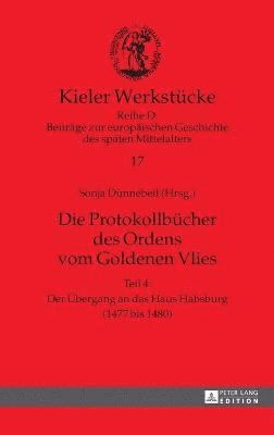 Die Protokollbuecher des Ordens vom Goldenen Vlies 1