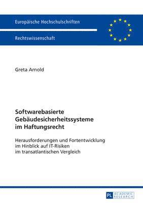 bokomslag Softwarebasierte Gebaeudesicherheitssysteme Im Haftungsrecht