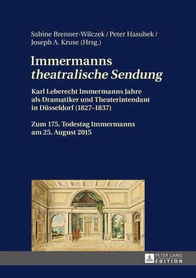 bokomslag Immermanns Theatralische Sendung