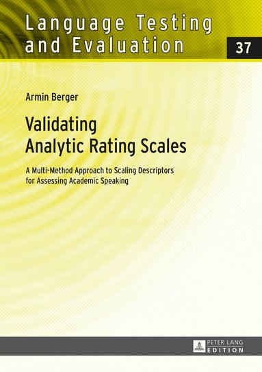 Armin Berger - Validating Analytic Rating Scales, Inbunden