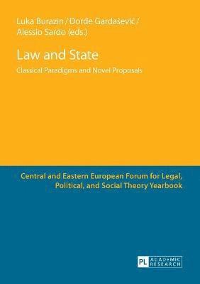 Luka Burazin, Đorđe Gardašević, Alessio Sardo, Ðorde Gardasevic, ¿Or¿E Garda¿evi¿ - Law and State, Häftad