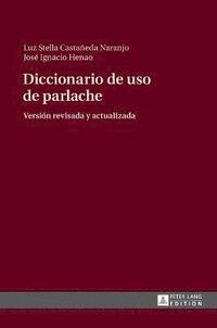 bokomslag Diccionario de uso de parlache