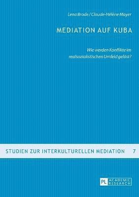 Mediation auf Kuba 1