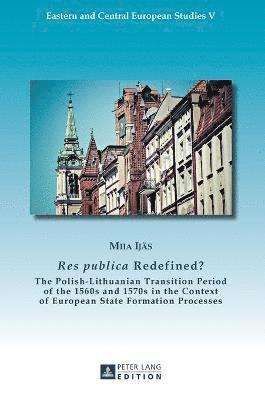 Res publica Redefined? 1