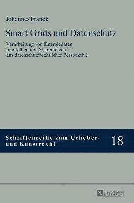 bokomslag Smart Grids und Datenschutz