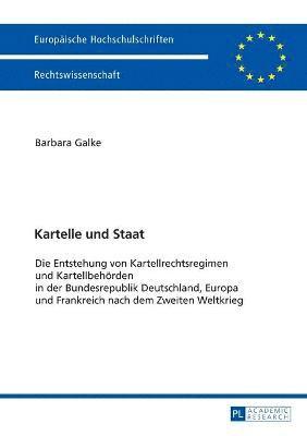 bokomslag Kartelle und Staat