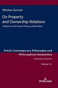 bokomslag On Property and Ownership Relations