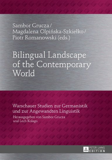 bokomslag Bilingual Landscape of the Contemporary World