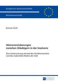 bokomslag Stimmvereinbarungen Zwischen Glaeubigern in Der Insolvenz