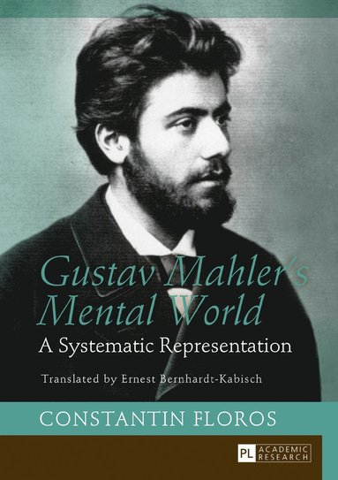 bokomslag Gustav Mahler's Mental World