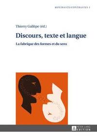 bokomslag Discours, Texte Et Langue