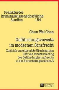 bokomslag Gefaehrdungsvorsatz im modernen Strafrecht