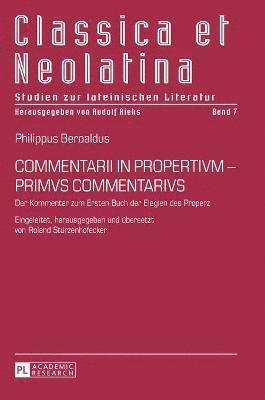 Commentarii in Propertivm - Primvs Commentarivs 1